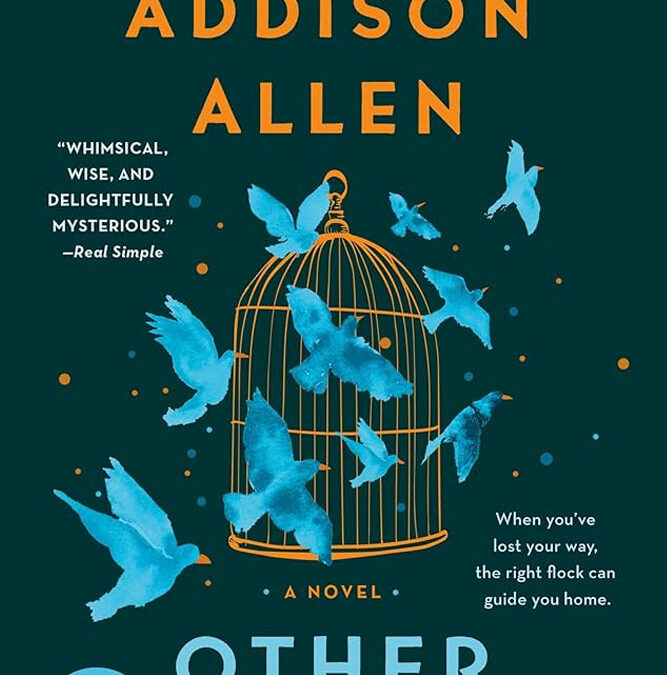 Other Birds by Sarah Addison Allen